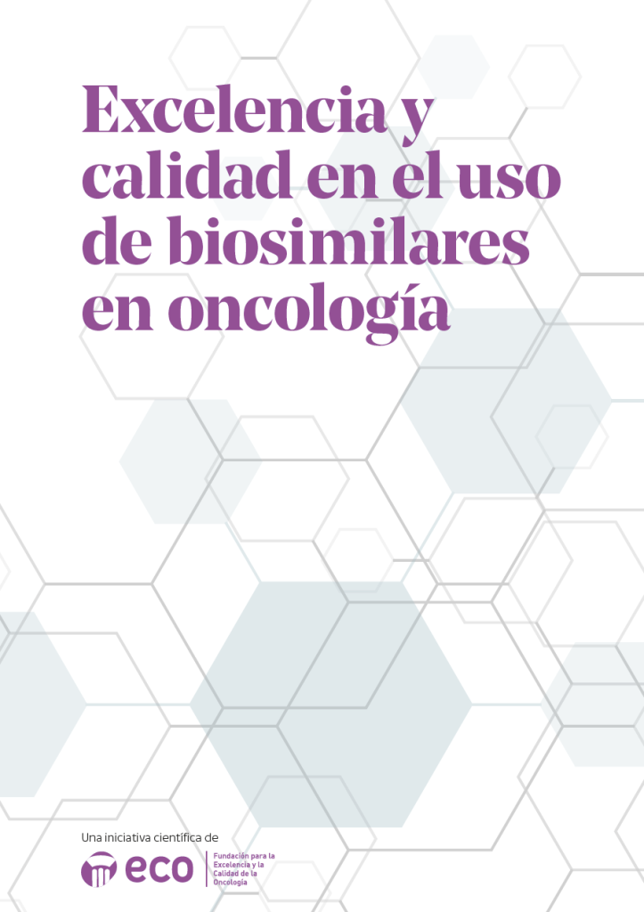 Excelencia y calidad en el uso de biosimilares en oncología